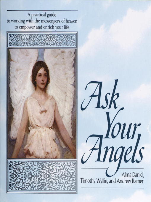 Title details for Ask Your Angels by Alma Daniel - Available